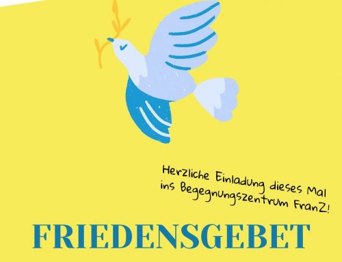 Friedensgebet am 13. Juni im FranZ