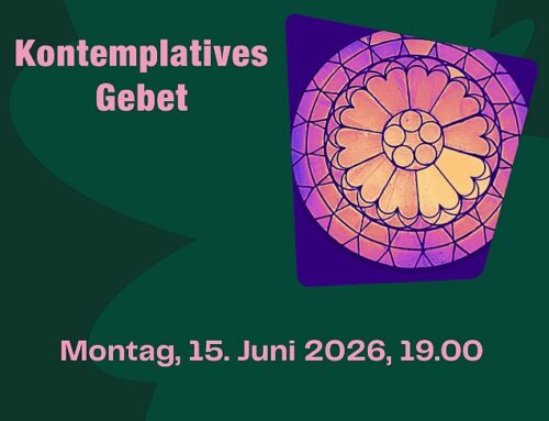 Gottesnähe – Kontemplatives Gebet